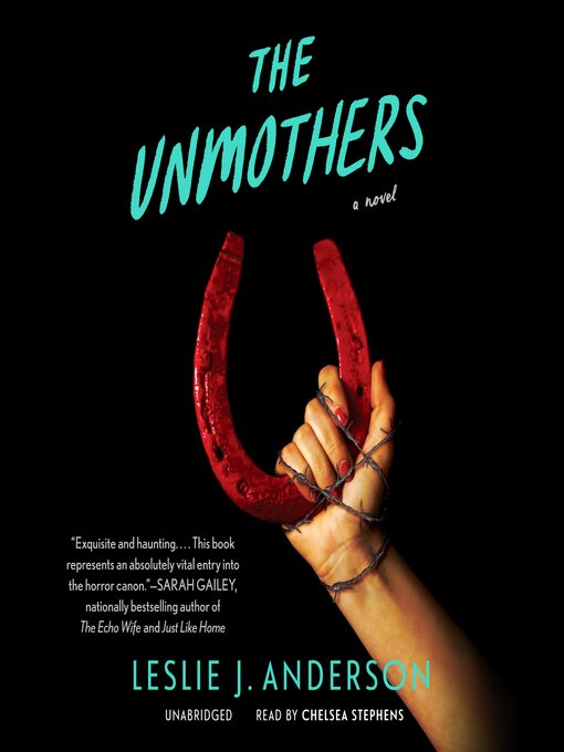 Title details for The Unmothers by Leslie J. Anderson - Available